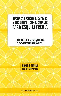 Recursos Psicoeducativos y Cognitivo-Conductuales para Esquizofrenia