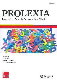 PROLEXIA Diagnstico y Deteccin Temprana de la Dislexia