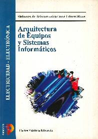 Arquitectura de equipos y sistemas informaticos