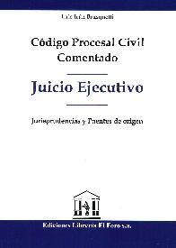 Juicio Ejecutivo Cdigo Procesal Civil Comentado