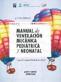 Manual de ventilacin mecnica peditrica y neonatal.
