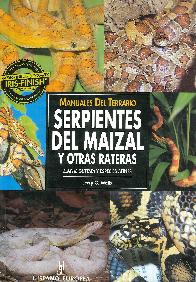 Serpientes del Maizal y otras rateras
