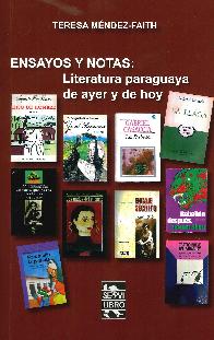 Ensayos y notas: Literatura paraguaya de ayer y hoy
