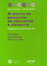 El diseo de proyectos de educacin a distancia. Pginas en construccin