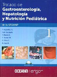 Tratado de Gastroenterologa, Hepatologa y Nutricin Peditrica - 2 Tomos