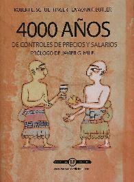 4000 aos de controles de precios y salarios