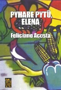 Pyhare pyt, Elena