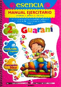 ESENCIA Guarani 2do grado 2 tomos .Manual instructivo y ejercitario.