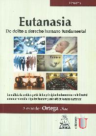 Eutanasia de delito a derecho humano fundamental