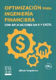 Optimizacin para Ingeniera Financiera con Aplicaciones en R y Excel