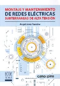 Montaje y Mantenimiento de Redes Elctricas Subtrraneas de Alta Tensin