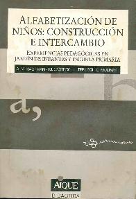 Alfabetizacion de nios : construccion e intercambio