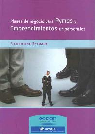 Planes de Negocio para PYMES y Emprendimientos unipersonales