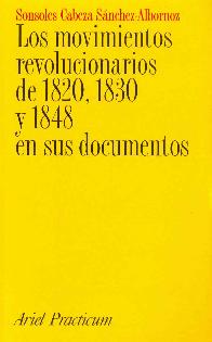 Los movimientos revolucionarios de 1820, 1830 y 1848 en sus documentos