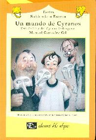 Teatro Subiendo a escena Un mundo de Cyranos Version libre de Cyrano de Bergerac CD