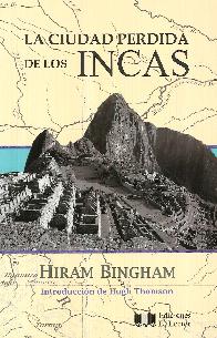 La ciudad perdida de los INCAS