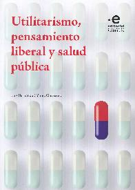 Utilitarismo Pensamiento Liberal y Salud Pblica