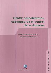 Contar Carbohidratos: Estrategia en el control de la diabetes