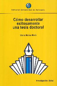 Como Desarrollar Exitosamente una Tesis Doctoral