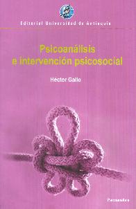 Psicoanlisis e Intervencin Psicosocial