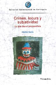 Crimen Locura y Subjetividad