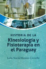 Historia de la kinesiologa y fisioterapia en el Paraguay