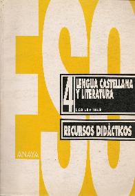 Lengua castellana y literatura, 4 ESO. Recursos didacticos