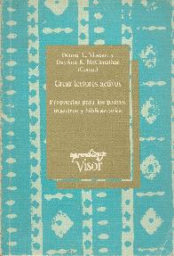 Crear lectores activos : propuestas para padres, maestros ...