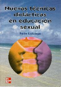Nuevas Tcnicas Didcticas en Educacin Sexual