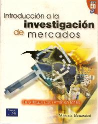 Introduccin a la investigacin mercados un enfoque para America Latina