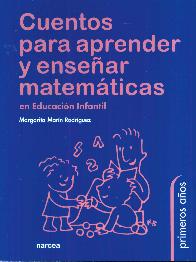 Cuentos para aprender y ensear matemticas en educacin infantil