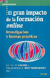 El gran impacto de la formacin online. Investigacin y buenas prcticas