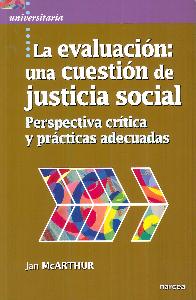 La evaluacin: una cuestipn de justicia social