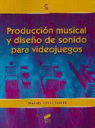 Produccin musical y diseo de sonido para videojuegos