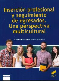 Insercin profesional y seguimiento de egresados. Una perspectiva multicultural