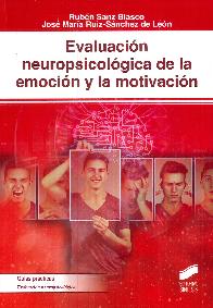 Evaluacin neuropsicolgica de la emocin y la motivacin