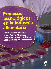 Procesos tecnolgicos en la industria alimentaria