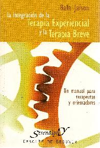 La integracion de la terapia experimental y la terpia breve