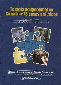 Terapia ocupacional en geriatra : 15 casos prcticos