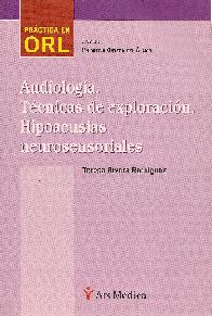 Audiologia Tecnicas de exploracion. Hipoacusias neurosensoriales
