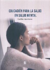 Educacin para la salud. En salud mental