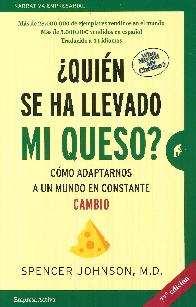 Quien se ha llevado mi queso