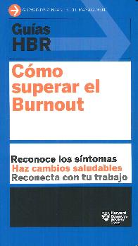 Guas HBR: cmo superar el Burnout