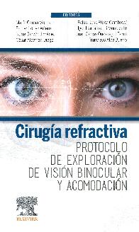 Ciruga refractiva. Protocolo de exploracin de visin binocular