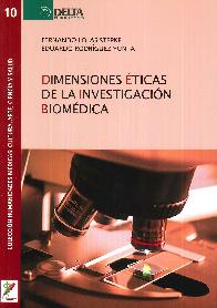 Dimensiones éticas de la investigación biomédica