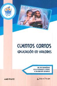 Cuentos Cortos. Educacin en valores