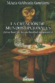 La creacin de mundos  opcionales
