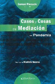 Casos y cosas de mediacin en pandemia