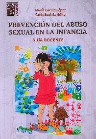 Prevención del abuso sexual en la infancia. Guía docente