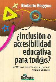 Inclusin o accesibilidad educativa para todas?